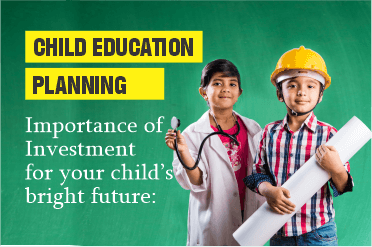 Child Education planning